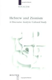 Hebrew and Zionism by Ron Kuzar
