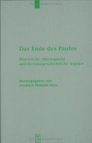 Cover of: Das Ende Des Paulus by Herausgegeben Von Friedrich Wilhelm Horn