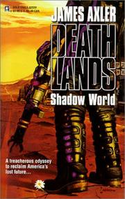 Cover of: Shadow World by James Axler
