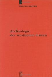 Cover of: Archäologie der westlichen Slawen by Sebastian Brather