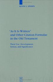 Cover of: "As it is written" and other citation formulae in the Old Testament by Kevin L. Spawn