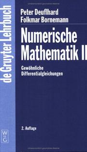 Cover of: Numerische Mathematik II: Anfangs- Und Randwertprobleme Gewohnlicher Differentialgleichungen 2., Erweiterte Und Uberarbeitete Auflage