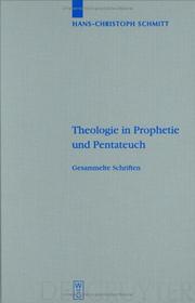 Cover of: Theologie in Prophetie Und Pentateuch: Gesammelte Schriften (Beiheft Zur Zeitschrift Fur Die Alttestamentliche Wissenschaft)