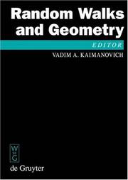 Cover of: Random Walks and Geometry: Proceedings of a Workshop at the Erwin Schrodinger Institute, Vienna, June 18-July 13, 2001 (De Gruyter Proceedings in Mathematics)