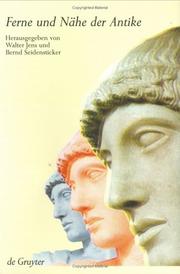 Cover of: Ferne Und Nahe Der Antike: Beitrage Zu Den Junsten Und Wissenschaften Der Moderne