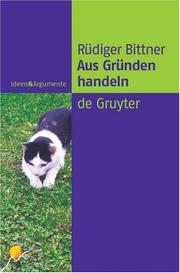 Aus Grunden Handeln by Rudiger Bittner