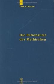 Cover of: Die Rationalität des Mythischen: der philosophische Mythos bei Platon und seine Exegese im Neuplatonismus
