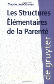 Cover of: Les Structures Elementaires De LA Parente by Claude Lévi-Strauss