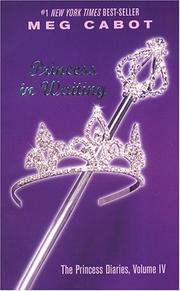 Cover of: The Princess Diaries, Volume IV: Princess in Waiting (Princess Diaries)
