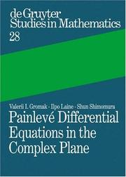 Cover of: Painleve Differential Equations in the Complex Plane (De Gruyter Studies in Mathematics, 28)