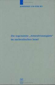 Cover of: Die Sogenannte "Armenfrommigkeit" Im Nachexilischen Israel (Beiheft Zur Zeitschrift Fur Die Alttestamentliche Wissenschaft)