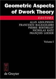 Cover of: Dwork theory Geometric aspects of Dwork theory