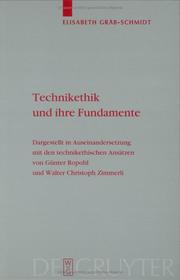 Technikethik und ihre Fundamente by Elisabeth Gräb-Schmidt