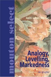 Cover of: Analogy, Levelling, Markedness: Principles of Change, Phonology and Morphology