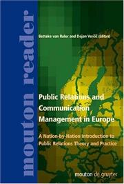 Cover of: Public Relations and Communication Management in Europe: A Nation-By-Nation Introduction to Public Relations Theory and Practice