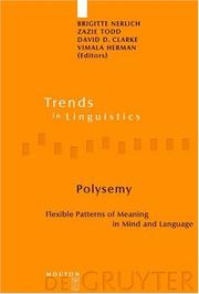 Cover of: Polysemy: Flexible Patterns of Meaning in Mind and Language (Trends in Linguistics: Studies and Monographs, 142) (Trends in Linguistics. Studies and Monographs)