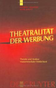 Cover of: Theatralitat Der Werbung: Theorie Und Alalyse Massenmedialer Wirklichkeit: Zur Kulturellen