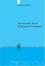 Cover of: The Prosodic Word in European Portuguese (Interface Explorations 6)