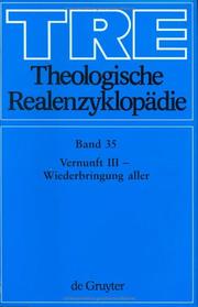Cover of: Theologische Realenzyklopadie: Vernunft III - Wiederbringung Aller
