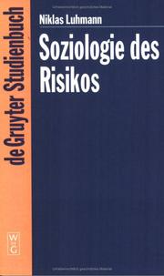 Cover of: Soziologie Des Risikos by Niklas Luhmann, Niklas Luhmann