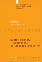 Cover of: Multidisciplinary approaches to language production