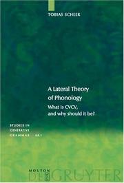 Cover of: A Lateral Theory Of Phonology by Tobias Scheer