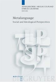 Cover of: Metalanguage by Cardiff Roundtable in Sociolinguistics (3rd 1998 Newtown, Powys, Wales), Nikolas Coupland, Dariusz Galasiński, CARDIFF ROUNDTABLE IN SOCIOLINGUISTICS 1, Cardiff Roundtable in Sociolinguistics (3rd 1998 Newtown, Powys, Wales)