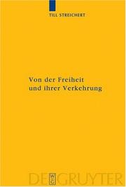 Cover of: Von Der Verkehrung Der Freiheit by Till Streichert, Till Streichert