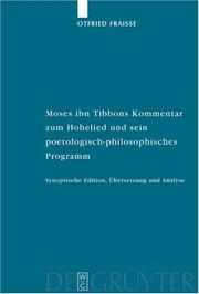 Cover of: Moses Ibn Tibbons Kommentar Zum Hohenlied Und Sein Poetologisch-Philosophisches Programm (Studia Judaica)
