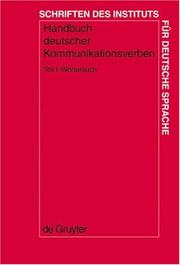 Cover of: Handbuch Deutscher Kommunikationsverben: Worterbuch (Schriften Des Instituts Fur Deutsche Sprache)