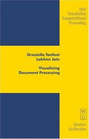 Visualizing Document Processing by Graziella Tonfoni, Lakhmi C. Jain
