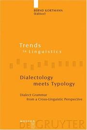 Cover of: Dialectology Meets Typology: Dialect Grammar from a Cross-Linguistic Perspective (Trends in Linguistics. Studies and Monographs)