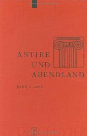 Cover of: Antike Und Abendland: Beitrage Zum Verstandnis Der Griechen Und Romer Und ihres Nachlebens