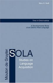 Cover of: Time in child Inuktitut: a developmental study of an Eskimo-Aleut language