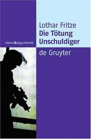 Cover of: Die Totung Unschuldiger: Ein Dogma Auf Dem Prufstand (Ideen & Argumente)