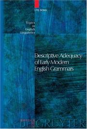 Cover of: Descriptive adequacy of early modern English grammars by Ute Dons