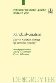 Cover of: Standardvariation: Wie viel Variation Vertragt Die Deutsche Sprache? (Jahrbuch Des Instituts Fur Deutsche Sprache)