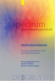 Cover of: Mythenkorrekturen by Martin Vohler, Bernd Seidensticker