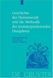 Cover of: Geschiche Der Hermeneutik Und Die Methodik Der Textinterpretierenden Disziplinen (Historia Hermeneutica Series Studia) (Historia Hermeneutica Series Studia)