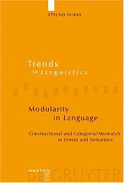 Cover of: Modularity in language: constructional and categorial mismatch in syntax and semantics