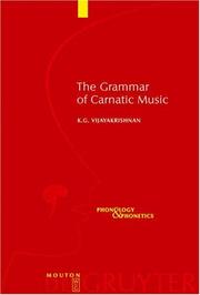The Grammar of Carnatic Music (Phonology & Phonetics) by K. G. Vijayakrishnan