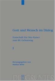 Cover of: Gott Und Mensch Im Dialog by Markus Witte