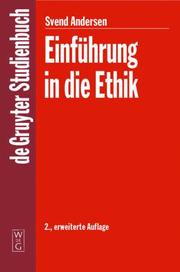 Cover of: Einfuhrung in Die Ethik: Erweiterte Auflage (de Gruyter Studienbuch) (de Gruyter Studienbuch)