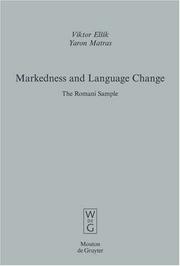 Cover of: Markedness and language change: the Romani sample