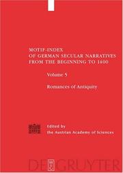 Cover of: Motif Index of German Secular Narratives from the Beginning to 1400: Volume 5: Romances of Antiquity