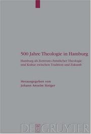 500 Jahre Theologie in Hamburg by Johann Anselm