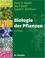 Cover of: Biologie der Pflanzen