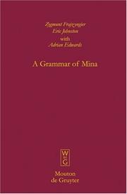 Cover of: A grammar of Mina by Zygmunt Frajzyngier