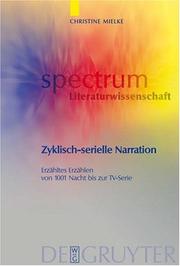 Cover of: Zyklisch-serielle Narration: "Erzýhltes Erzýhlen" von '1001 Nacht' bis zur TV-Serie