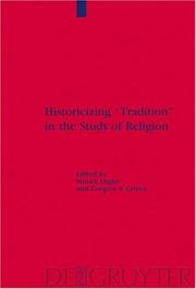 Cover of: Historicizing "tradition" in the study of religion